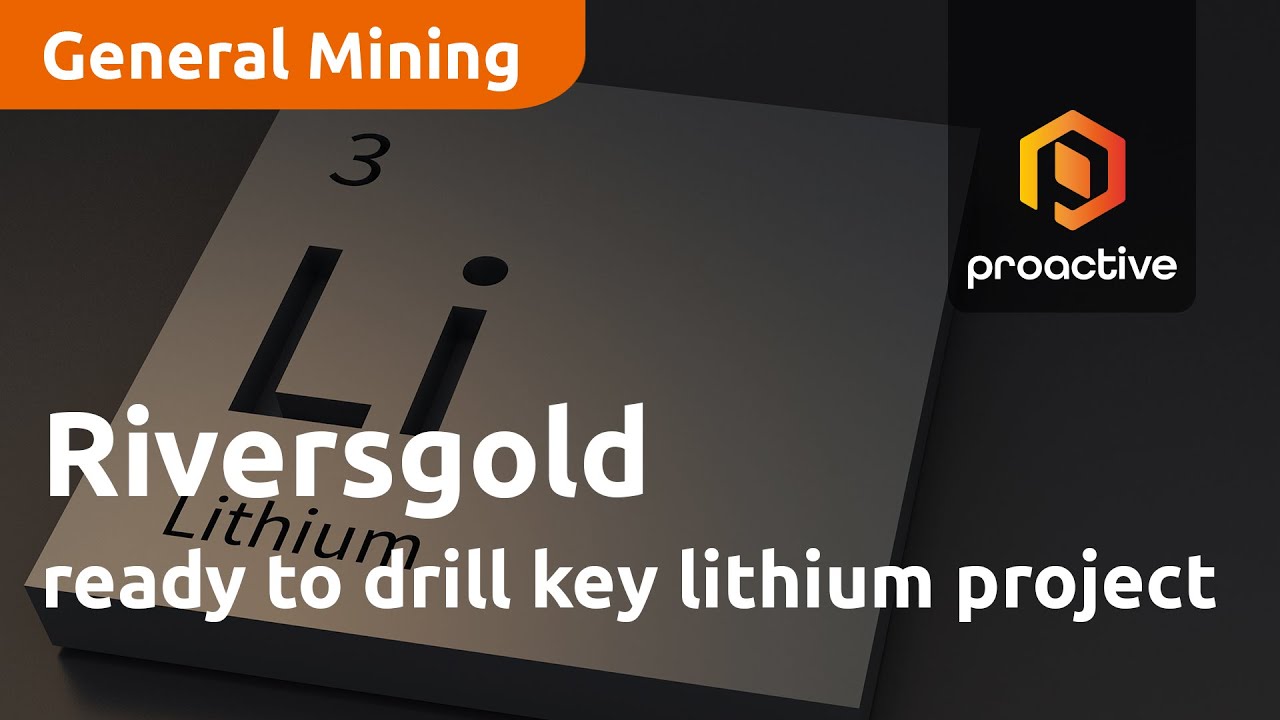 Riversgold now ready to drill key lithium project
