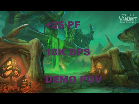 +25 Plaguefall - Demonology POV - 18K DPS