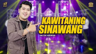 Download lagu DELVA IRAWAN - KAWITANING SINAWANG | Feat. OM SERA mp3
