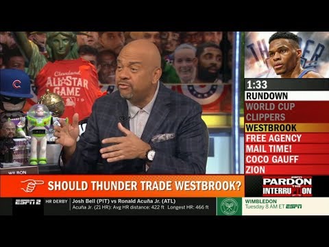 [FULL] Pardon The Interruption 07/08/2019 | Mistake for Thunder if they trade Westbrook?