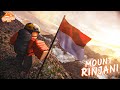 AKU INGIN MENDAKI GUNUNG RINJANI DI NTB DAN BANGGAKAN INDONESIA Mount Rinjani