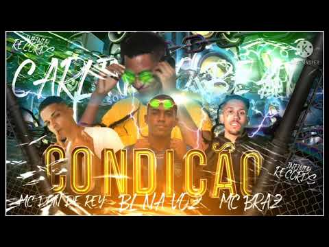 Mc Braz - condição ( remix brega funk )