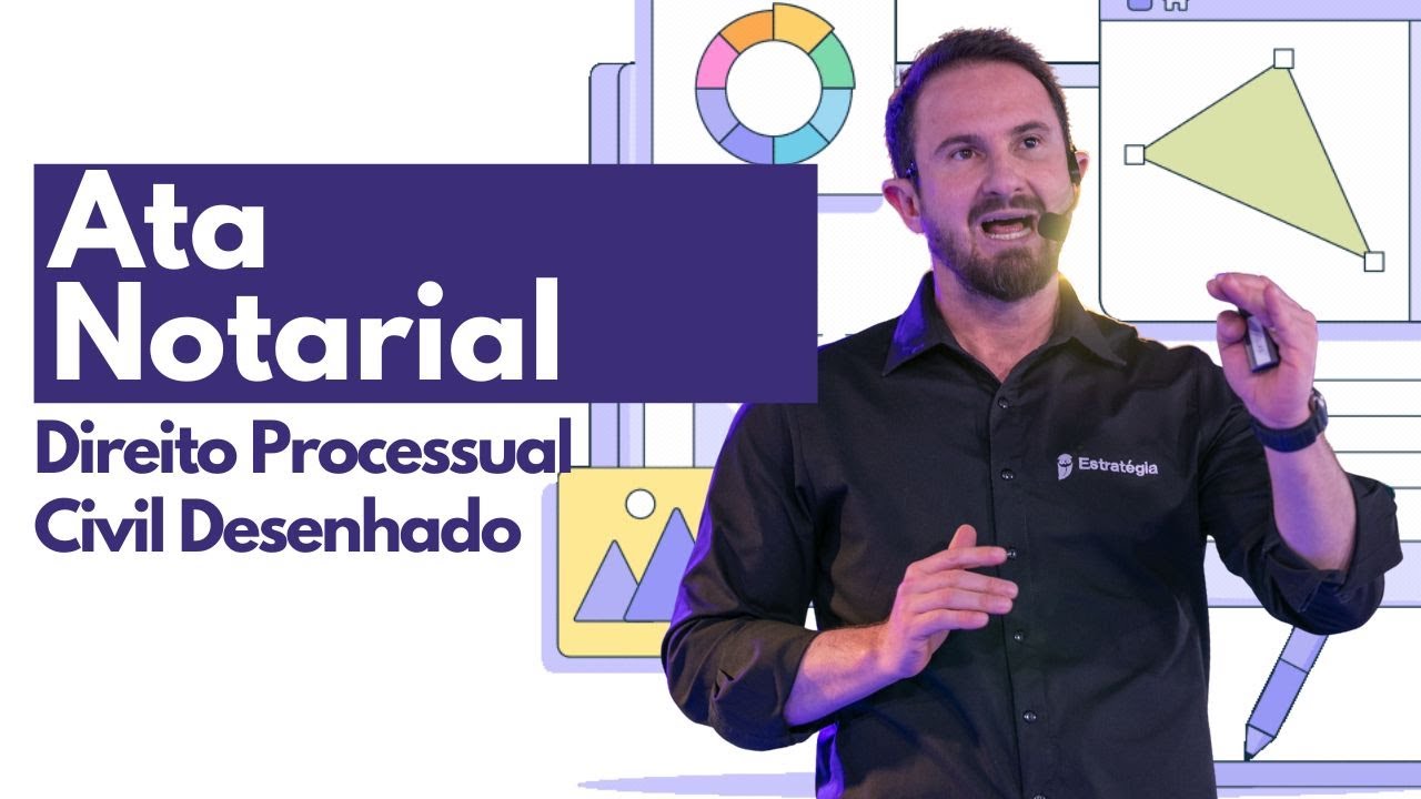 Ata Notarial | Processo Civil Desenhado