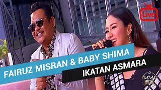 Download lagu Fairuz Misran & Baby Shima - Ikatan Asmara mp3