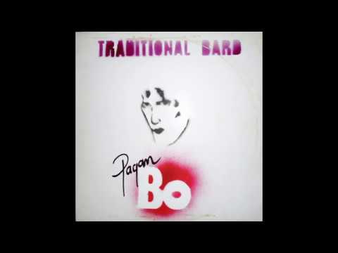 Pagan Bo ‎– Traditional Bard And The Future Inevitable