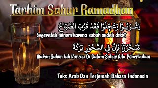 Download lagu Sahur.. sahuuurr..!. Bacaan Tarhim Sahur Ramadhan (Teks dan Terjemah) mp3