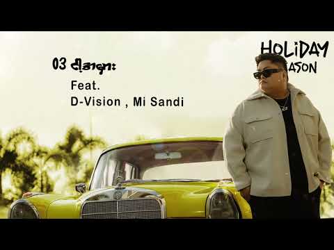 JCZ - ငါ့အမှား Ft. D-Vision, Mi Sandi (Holiday Season)