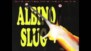 Buckethead - Albino Slug 【FULL ALBUM】