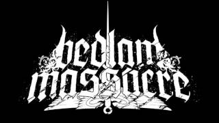 BEDLAM MASSACRE - Leviathan's Promise (**NEW SONG 2013**)