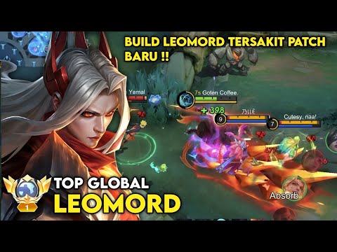 THE MOST PAINFUL LEOMORD BUILD IN THE LATEST PATCH! THE DAMAGE IS INSANELY PAINFUL!! | TOP GLOBAL...