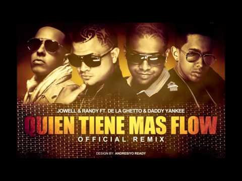 Quien Tiene Mas Flow (Ft De La Ghetto) - Jowell & Randy