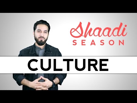 Wedding Expectations of Culture and Family - Ep. 5 - Shaadi Season - Saad Tasleem