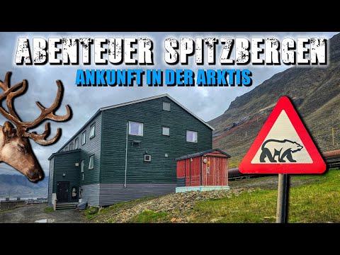 DAS GRÖSSTE ABENTEUER UNSERES LEBENS - SPITZBERGEN: wo die Sonne nie unter geht 🔎 Lost Place Urbex