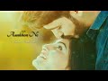 Ankhon Ne Tumhari Meethi Baton Ne Female Version Watsapp Status Song