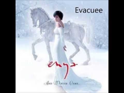 Evacuee - Enya