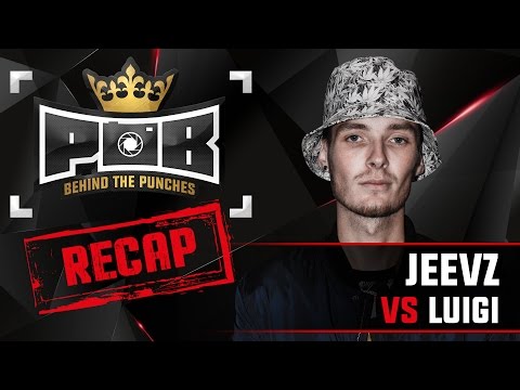 Jeevz Recap vs Luigi - Behind The Punches POB LIVE 29 November
