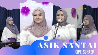 Download lagu ASIK SANTAI - EZZURA BY NASIDA RIA (Cover Version) #Qasidah mp3