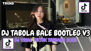 Download lagu DJ TABOLA BALE BOOTLEG V3 JEDAG JEDUG MENGKANE SOUND XPUTZ RMX FYP TIKTOK TERBARU 2025!! mp3