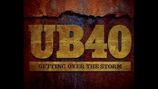 UB40 - I'm Pretty Sure That's Just What's Killing Me - Album:Getting Over The Storm (2013)