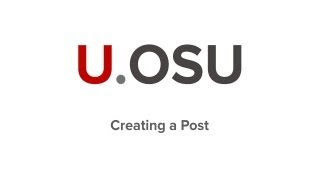 U.OSU.EDU - Creating a New Post