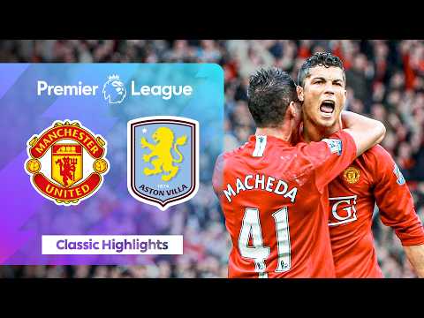 Last Minute Drama At Old Trafford | Man Utd 3-2 Aston Villa | Classic Premier League Highlights