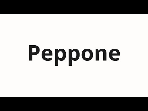 How to pronounce Peppone