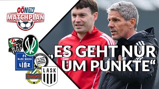 MATCHPLAN - Folge 84: Das Kühbauer-Comeback - Es geht für den LASK nur um Punkte