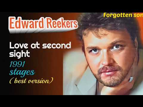 LOVE  AT  SECOND  SIGHT  -  EDWARD  REEKERS