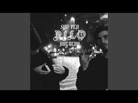 Dilo (feat. Migue Baron)