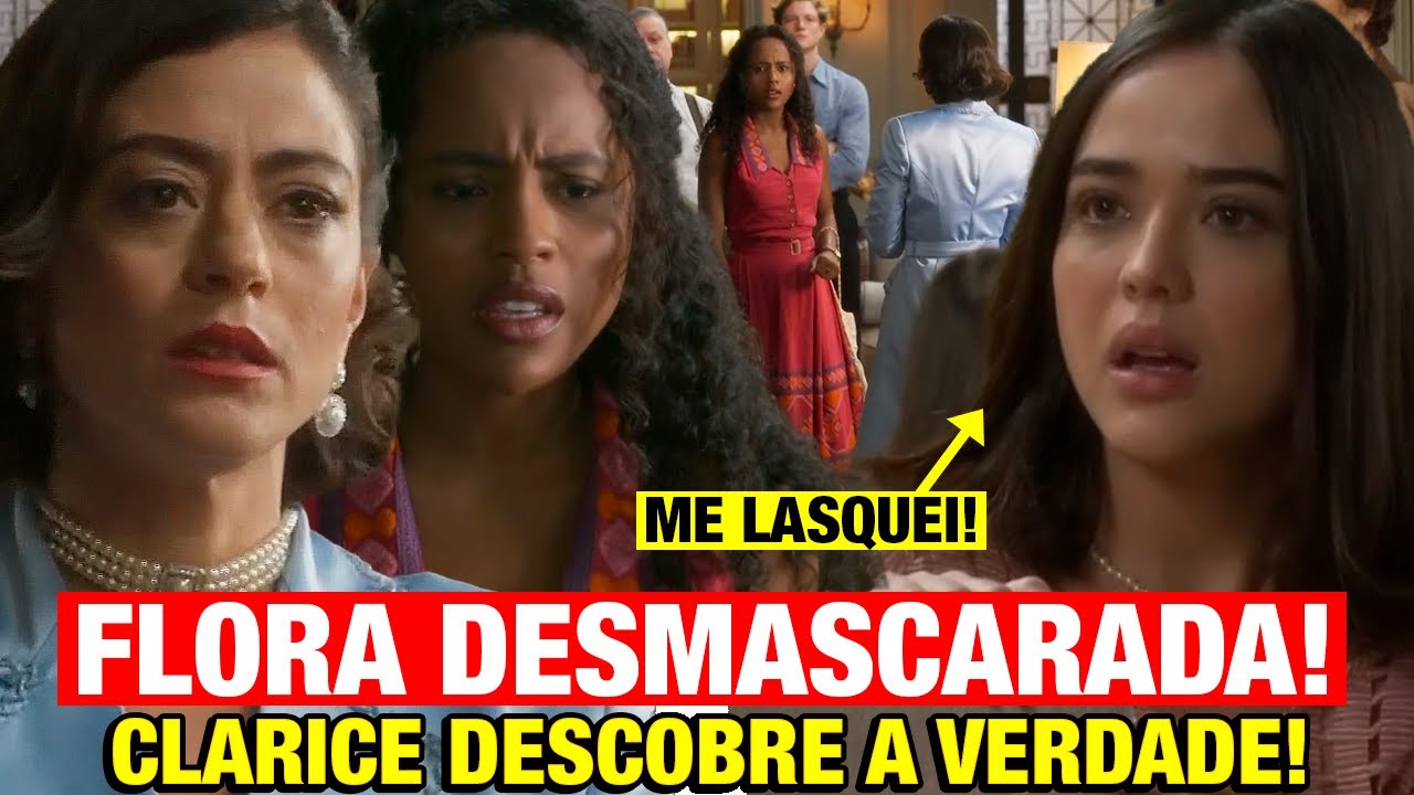 GAROTA DO MOMENTO - Clarice DESMASCARA FLORA junto de Beatriz e faz a vilã CHORAR!