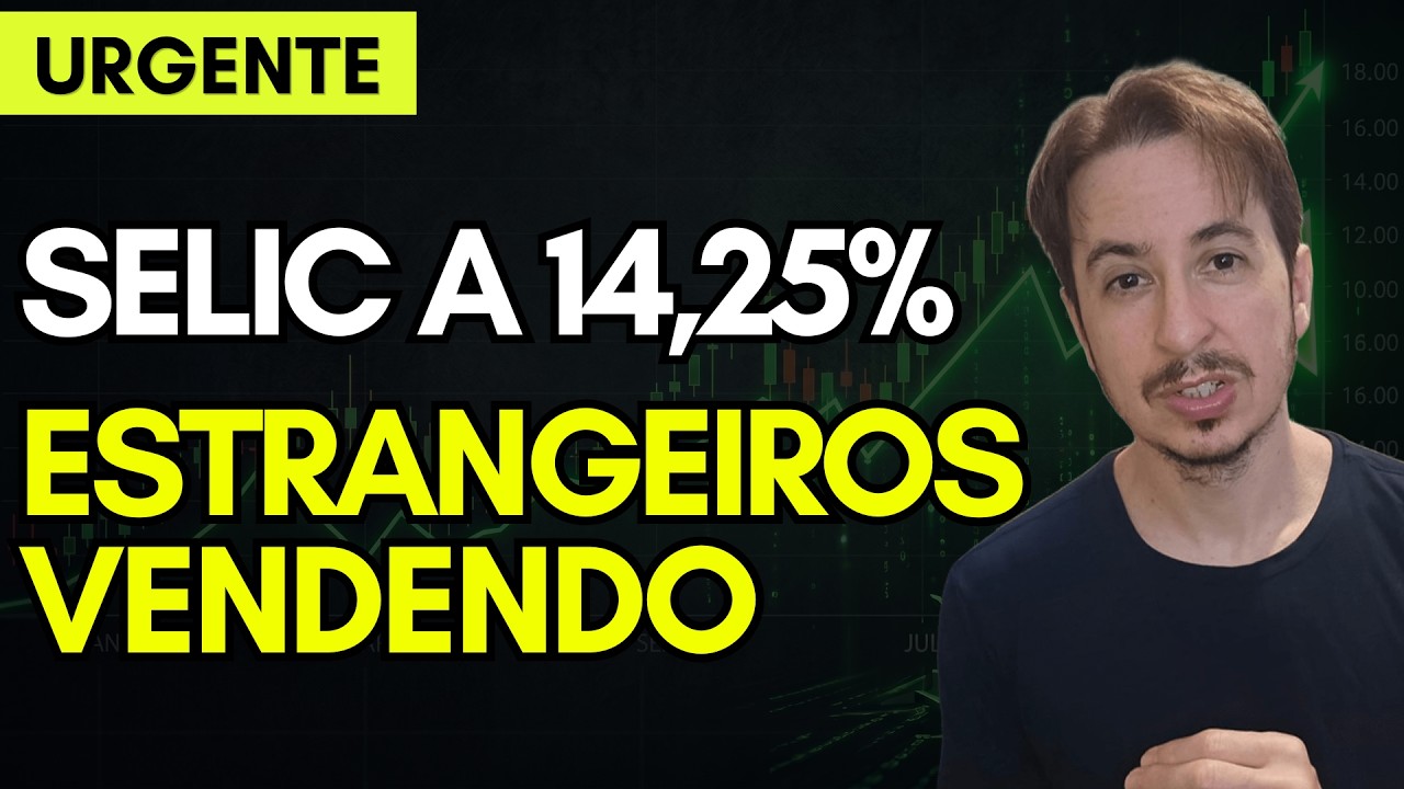 🚨O que fazer? Selic em 14,25, Estrangeiros Derrubando a Bolsa e pode Piorar Muito.