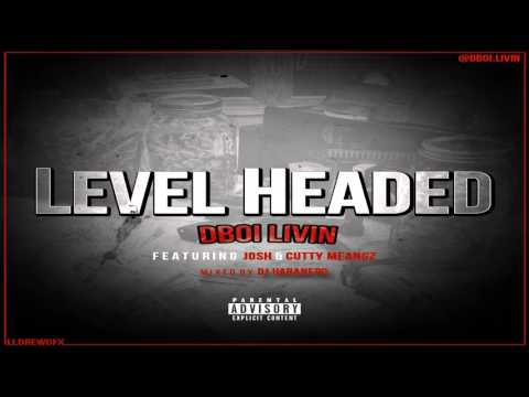 DBOILIVIN FEAT. JOSH, CUTYY MEANGZ (LEVEL HEADED) MIXED BY DJ HABANERO