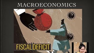 12 std - Macroeconomics- Fiscal deficit  borrowing - chapter 5 - Government budget and the Economy