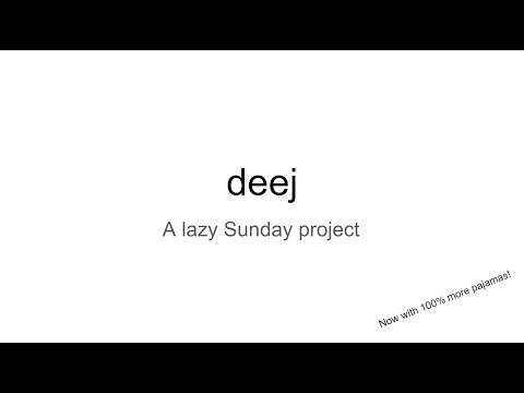 Pajama Project  - Let's build a deej