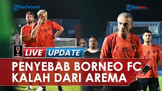 Milomir Seslija Ungkap Penyebab Borneo FC Kalah dari Arema FC, Sebut Kelalaian Pesut Etam Pemicunya