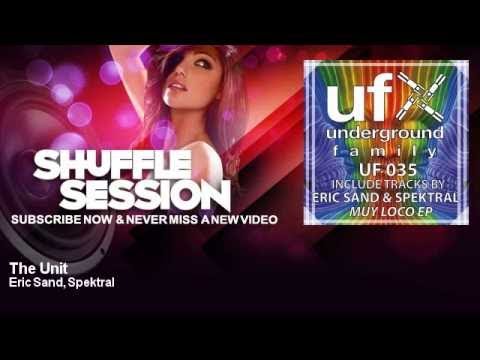 Eric Sand, Spektral - The Unit