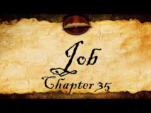 Job Chapter 35 | Audio KJV (With Text)