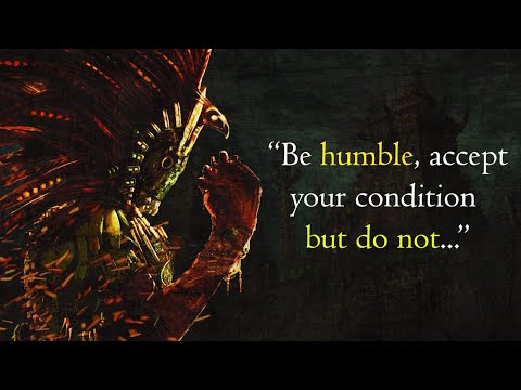 Wise Aztecs Proverbs and Sayings | Deep Aztecs Wisdom
