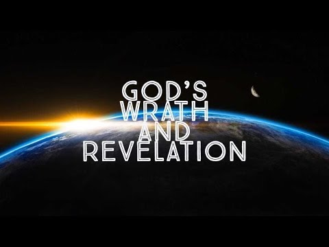 God's Wrath and Revelation - Pastor Steve Damron | Fairhaven Baptist Church