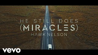 He Still Does (Miracles) Music Video