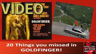 20 Things You Missed in GOLDFINGER - James Bond!
