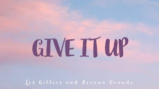 Give It Up - Liz Gillies &amp; Ariana Grande | Victorious | LyricsLyrics
