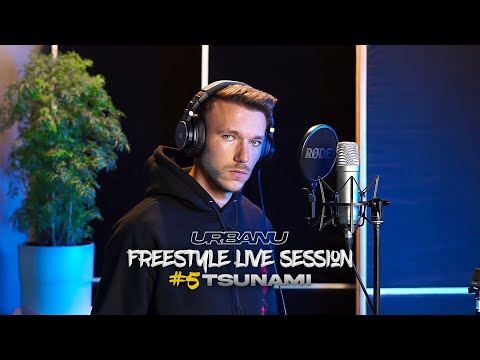 UrBanu - "TSUNAMI" | Freestyle Live Session