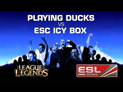 Playing Ducks vs. ESC ICY BOX - Game 1 - EPS Germany Summer 2014 Finals - League of Legends