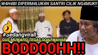 Download lagu TEST! GUS MUWAFIQ TEG4S WAHABI QUESTIONS mp3