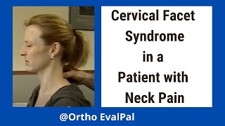 Cervical Facet Syndrome in Patient!