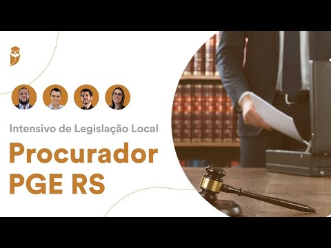 Intensivo de Legislação Local - Procurador PGE RS - Prof. Priscila Ferreira