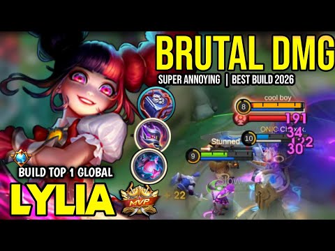 LYLIA BEST BUILD 2026 | BUILD TOP 1 GLOBAL LYLIA GAMEPLAY | MOBILE LEGENDS✓