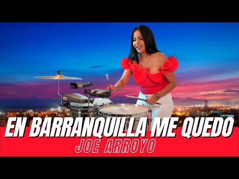 EN BARRANQUILLA ME QUEDO - JOE ARROYO (Cover Timbal Elisabeth Timbal)