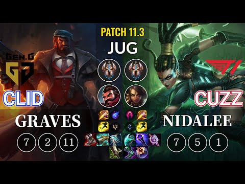 GEN Clid Graves vs T1 Cuzz Nidalee Jungle - KR Patch 11.3